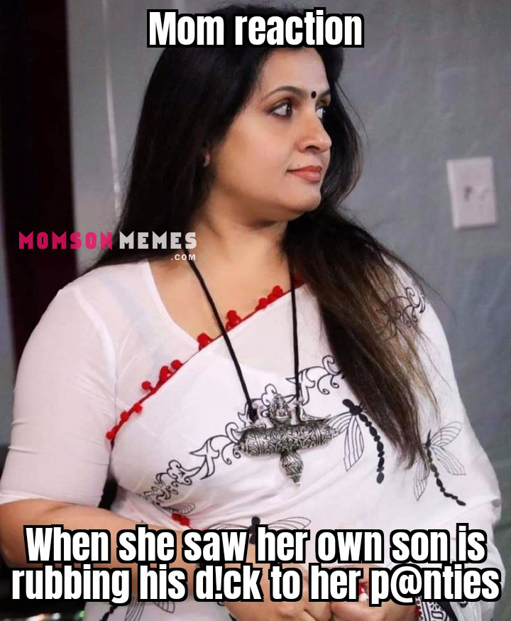 Indian Mom Son Memes Archives Page 38 Of 42 Incest Mom Son Captions Memes